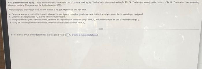 Contot Common Stock Quay Rose Testias Wishes To Measure To Cost Of Common Stock Equty The Firm S Stock La Cuently Selli 1