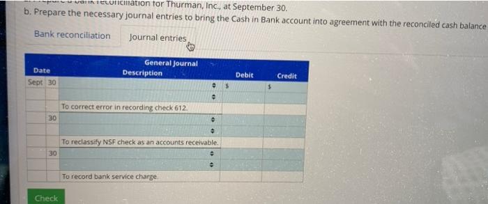 Bank Reconciliation The Bank Reconciliation Made By Thurman Inc On August 31 Showed Deposit In Transit Of Outstandin 4