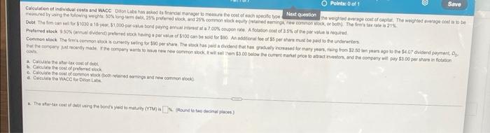 Save Points Of 1 Calculation Of Individual Costs And Wacc Dion Label And To The Choice Next Question The Weighted Avage 1
