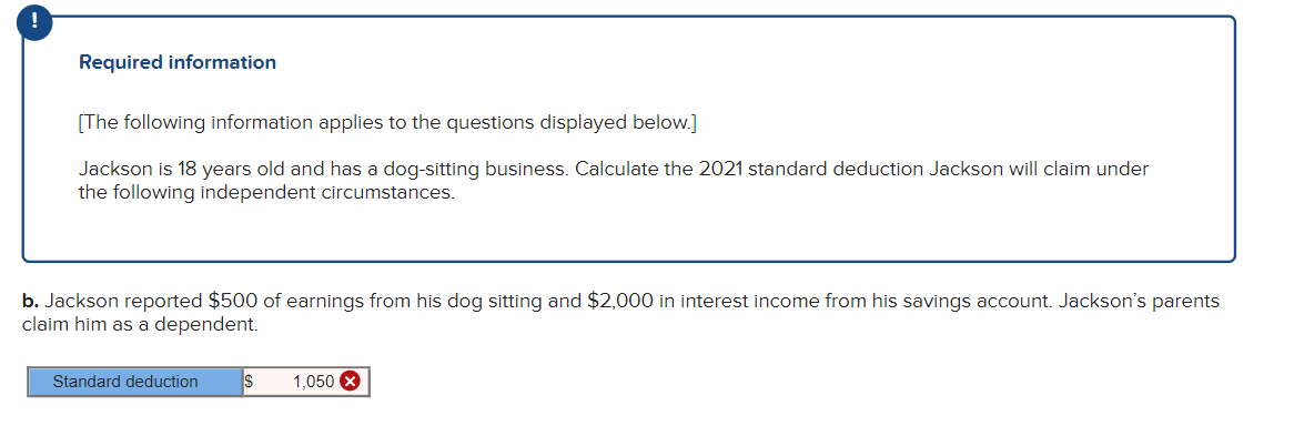 Required Information The Following Information Applies To The Questions Displayed Below Jackson Is 18 Years Old And 1