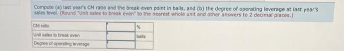 Es Northwood Company Manufactures Basketballs The Company Has A Ball That Sells For 25 At Present The Ball Is Manufa 2