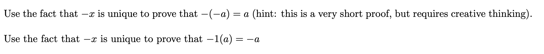 Use The Fact That X Is Unique To Prove That A A Hint This Is A Very Short Proof But Requires Creative Thinking 1