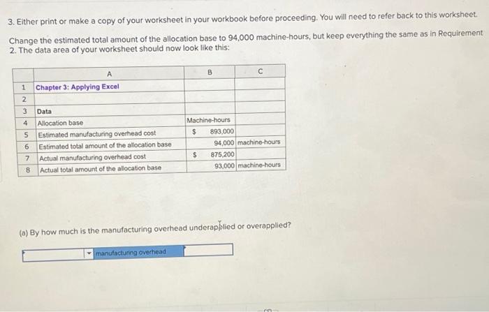2 Change All Of The Numbers In The Data Area Of Your Worksheet So That It Looks Like This 1 2 3 Data 4 Allocation Base 2