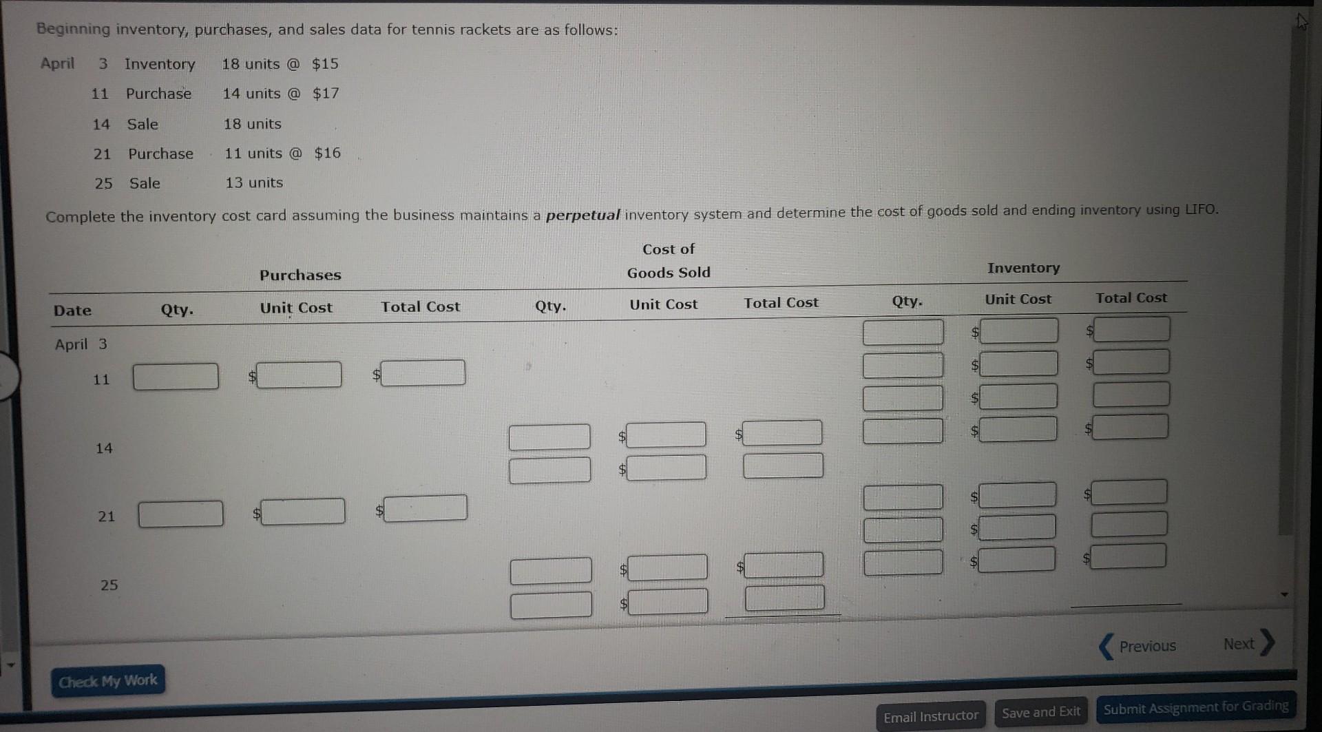 Beginning Inventory Purchases And Sales Data For Tennis Rackets Are As Follows April 3 Inventory 18 Units 15 11 Pu 1