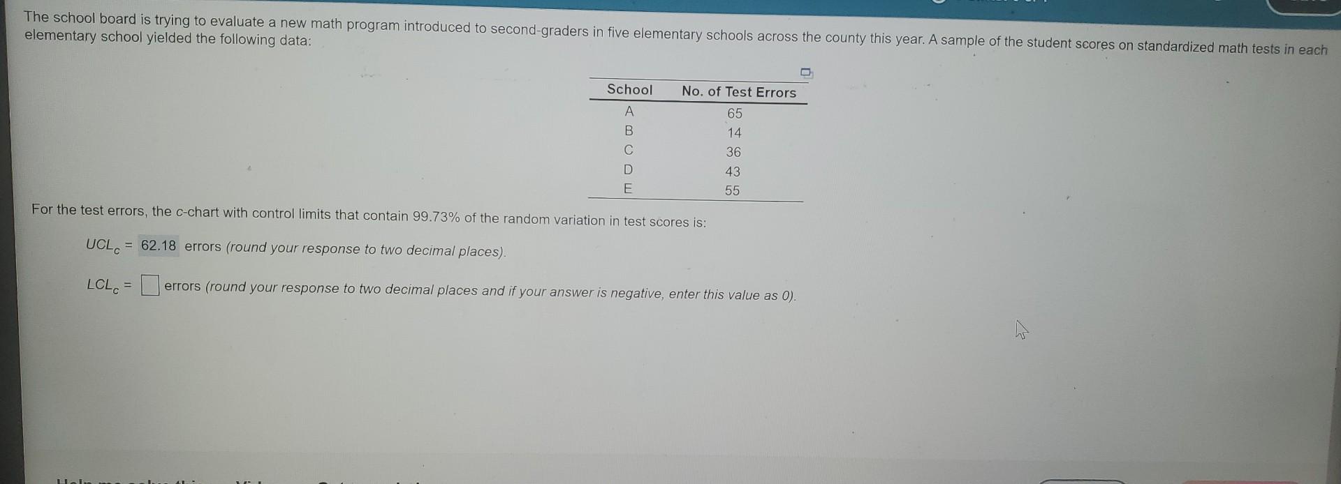 The School Board Is Trying To Evaluate A New Math Program Introduced To Second Graders In Five Elementary Schools Across 1