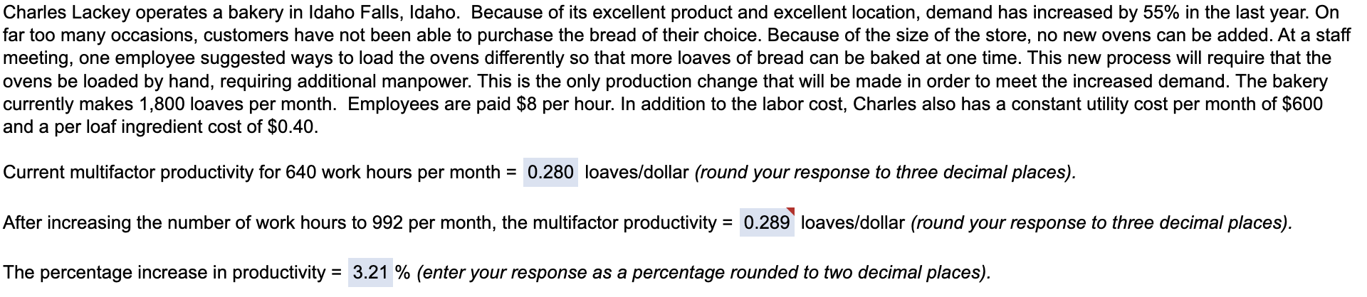 Charles Lackey Operates A Bakery In Idaho Falls Idaho Because Of Its Excellent Product And Excellent Location Demand 1