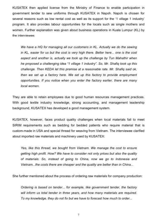 Why Do You Think Kusatex Implement Those Strategies But Still Maintaining Their Sme S Status How Explain 20 Marks 6