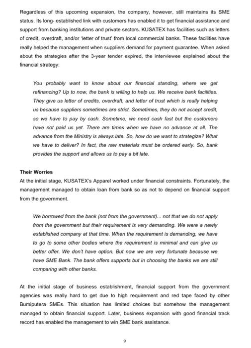 Why Do You Think Kusatex Implement Those Strategies But Still Maintaining Their Sme S Status How Explain 20 Marks 8