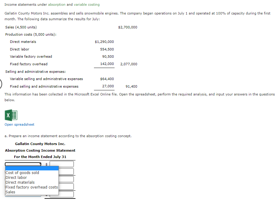 Income Statements Under Absorption And Variable Costing Gallatin County Motors Inc Assembles And Sells Snowmobile Engin 1