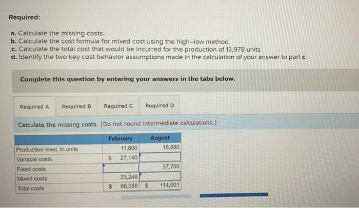 The Following Data Have Been Extracted From The Records Of Puzzle Inc Production Level In Units Variable Costs Fixed 2