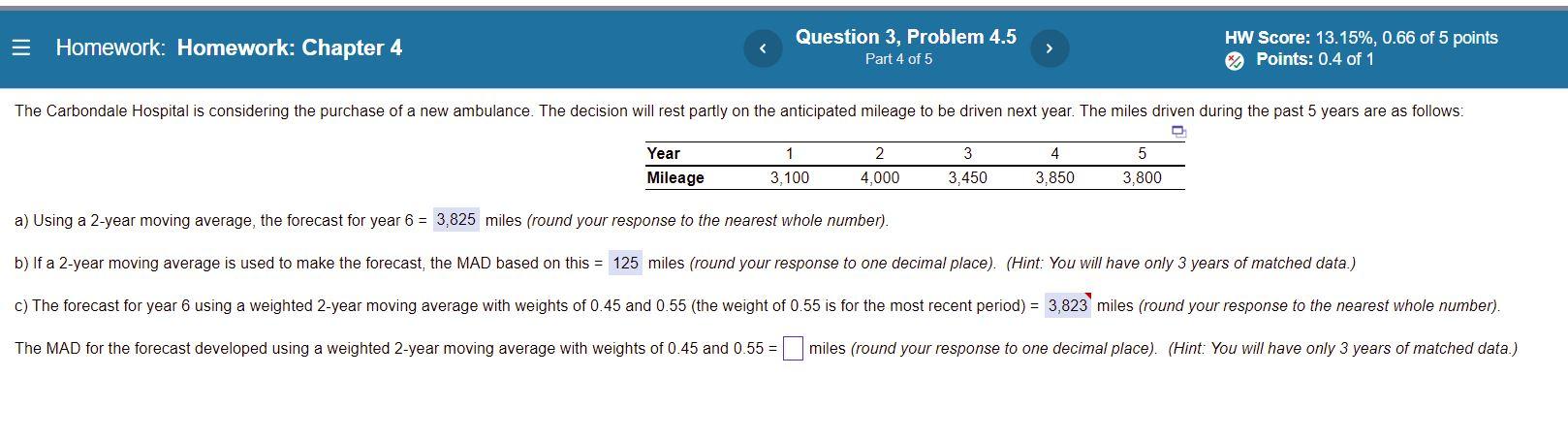 Homework Homework Chapter 4 Question 3 Problem 4 5 Part 4 Of 5 The Carbondale Hospital Is Considering The Purchase Of 1