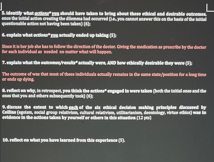 Describing And Analyzing An Ethical Dilemma Which You Or Someone You Know Well Actually Experienced In An Organization 3