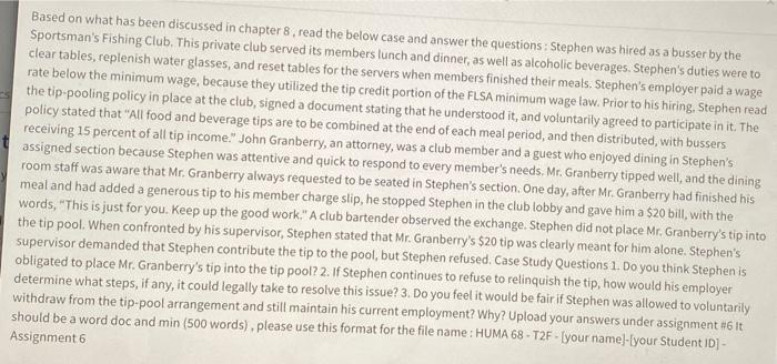 V Based On What Has Been Discussed In Chapter 8 Read The Below Case And Answer The Questions Stephen Was Hired As A Bu 1