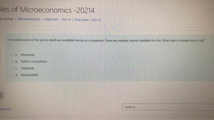 Les Of Microeconomics 20214 Y Courses Microeconomics Final Exam 2021 4 Final Exam 2021 4 In Market Some Of The Goo 1