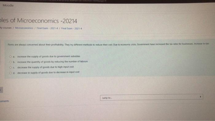 Moodle Bles Of Microeconomics 20214 My Courses Microeconomics Final Exam 2021 4 Final Exam 2021 4 Firms Are Always 1