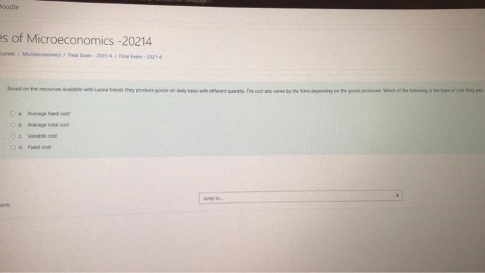 Toodle Es Of Microeconomics 20214 Dunes Microeconomics Final Exam 2021 4 Final Exam 2021 4 Based On The Resources A 1