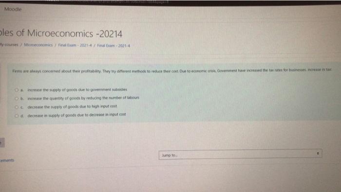 Moodle Ples Of Microeconomics 20214 Y Courses Microeconomics Final Exam 2021 4 Final Exam 2021 4 Firms Are Always Co 1