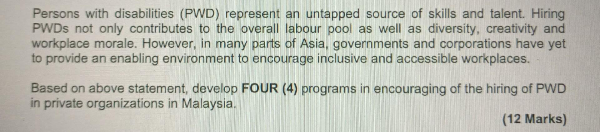 Persons With Disabilities Pwd Represent An Untapped Source Of Skills And Talent Hiring Pwds Not Only Contributes To T 1