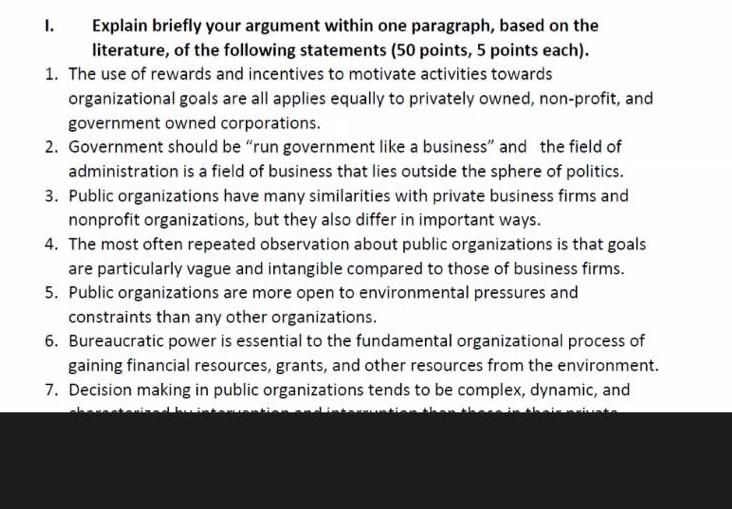 Explain Briefly Your Argument Within One Paragraph Based On The Literature Of The Following Statements 50 Points 5 P 1