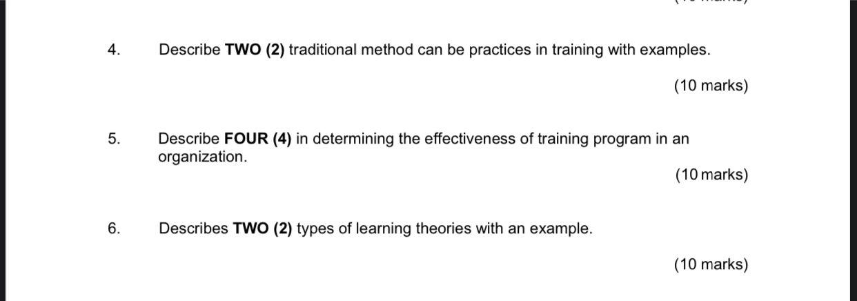 4 5 6 Describe Two 2 Traditional Method Can Be Practices In Training With Examples 10 Marks Describe Four 4 In 1