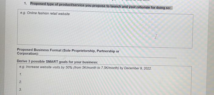 1 Proposed Type Of Product Service You Propose To Launch And Your Rationale For Doing So E G Online Fashion Retail We 1