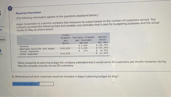 15 Required Information The Following Information Applies To The Questions Displayed Below Adger Corporation Is A Ser 3