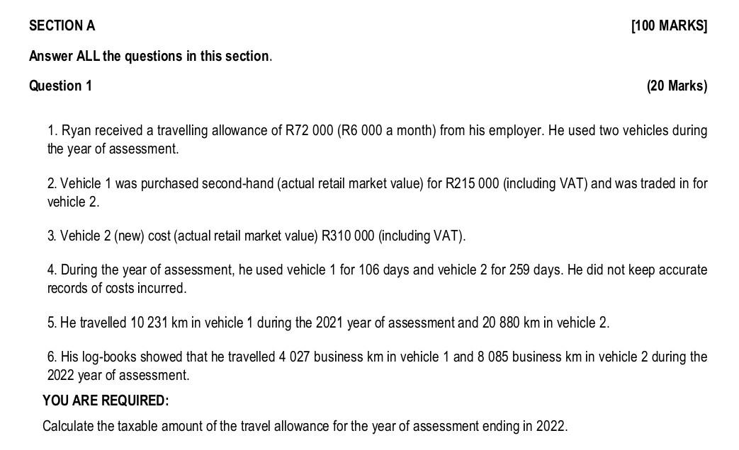 Section A Answer All The Questions In This Section Question 1 100 Marks 20 Marks 1 Ryan Received A Travelling Allo 1