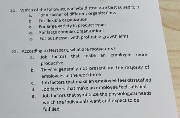 21 Which Of The Following Is A Hybrid Structure Best Suited For For A Cluster Of Different Organizations For Flexible 1
