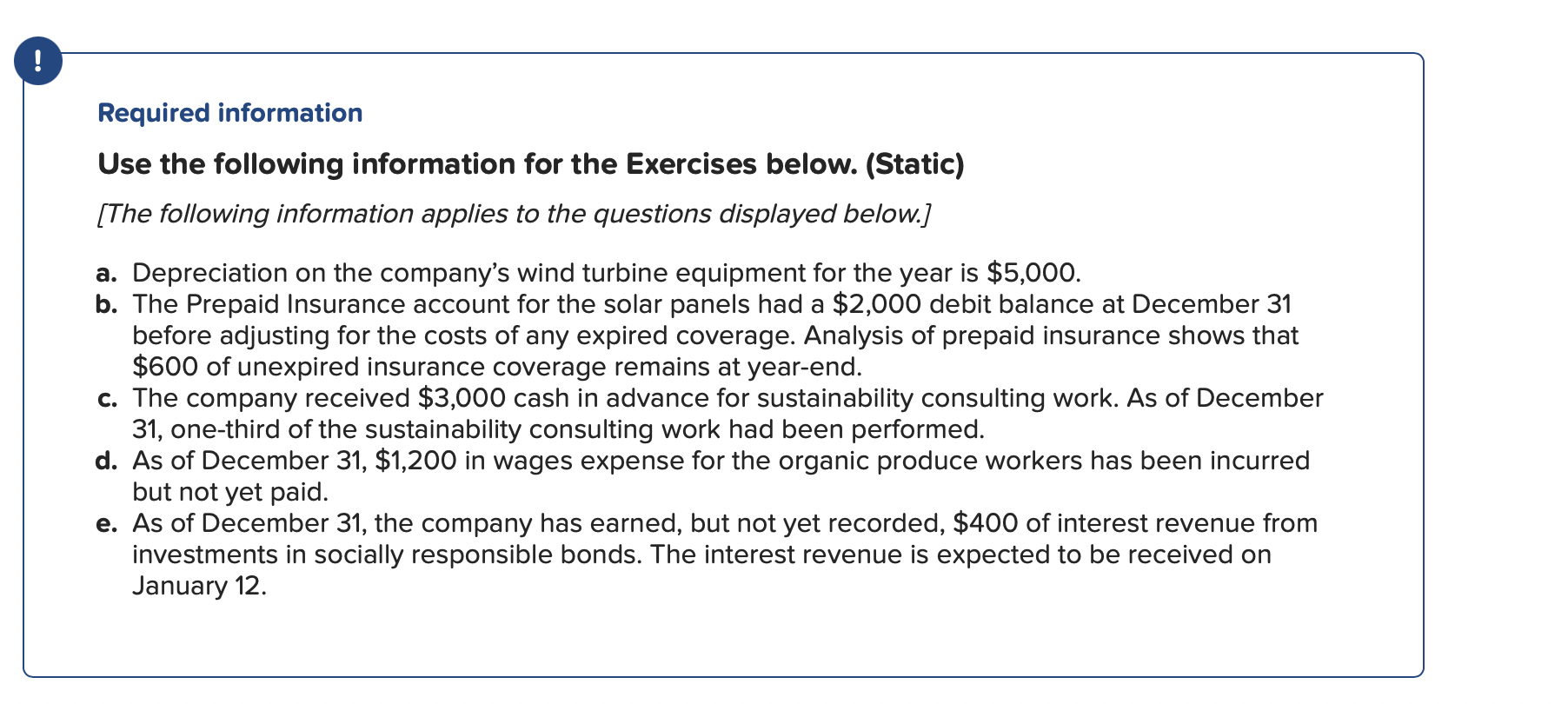 Required Information Use The Following Information For The Exercises Below Static The Following Information Applie 1