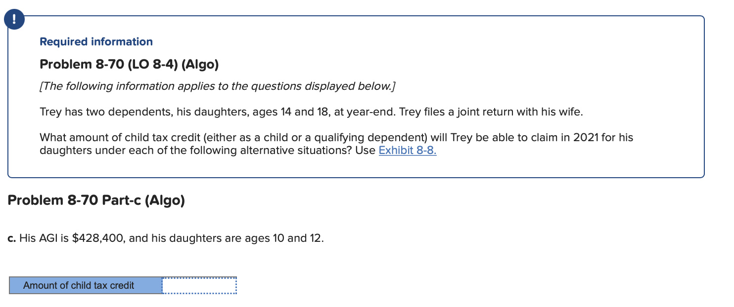 Required Information Problem 8 70 Lo 8 4 Algo The Following Information Applies To The Questions Displayed Below 1