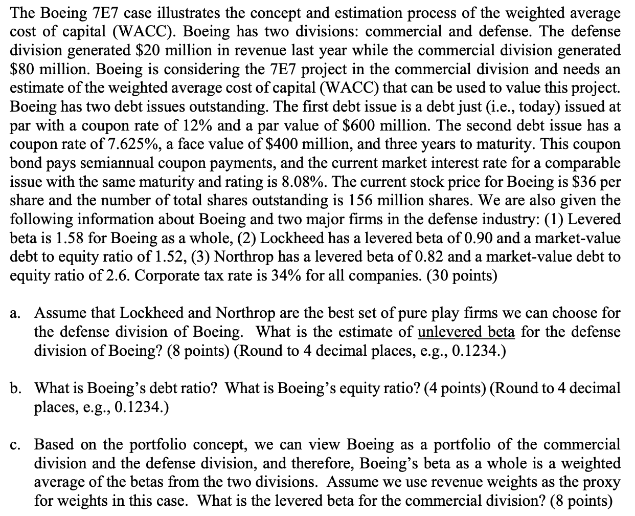 The Boeing 7e7 Case Illustrates The Concept And Estimation Process Of The Weighted Average Cost Of Capital Wacc Boein 1