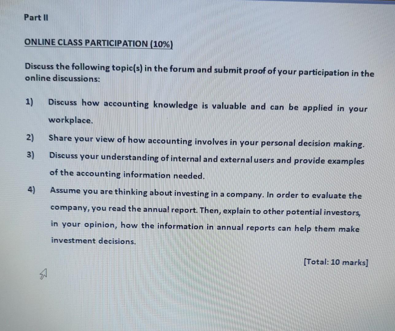 Part Ii Online Class Participation 10 Discuss The Following Topic S In The Forum And Submit Proof Of Your Participat 1
