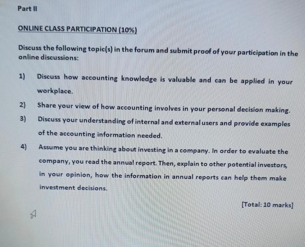 Part Ii Online Class Participation 10 Discuss The Following Topic S In The Forum And Submit Proof Of Your Participat 1