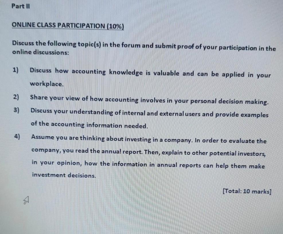 Part Ii Online Class Participation 10 Discuss The Following Topic S In The Forum And Submit Proof Of Your Participat 1