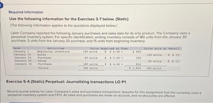 Required Information Use The Following Information For The Exercises 3 7 Below Static The Following Information Appl 1