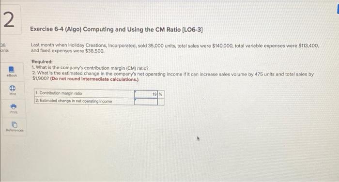 2 38 Oints Ebook Hint Exercise 6 4 Algo Computing And Using The Cm Ratio Lo6 3 Last Month When Hollday Creations In 1