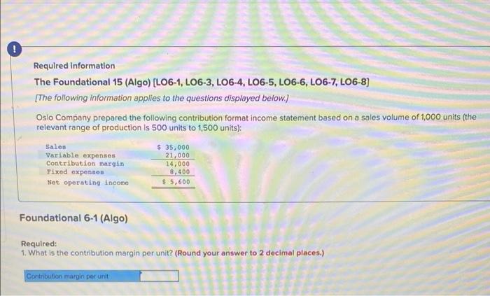 Required Information The Foundational 15 Algo Lo6 1 Lo6 3 Lo6 4 Lo6 5 Lo6 6 Lo6 7 Lo6 8 The Following Informa 1