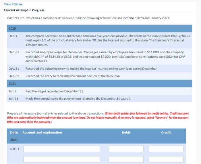 View Policies Current Attempt In Progress Lyrtricks Ltd Which Has A December 31 Year End Had The Following Transactio 1
