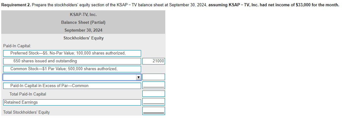 Requirement 1 Record The Transactions In The General Journal Record Debits First Then Credits Select The Explanatio 2