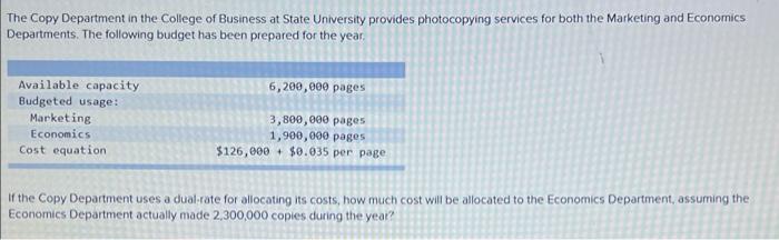 The Copy Department In The College Of Business At State University Provides Photocopying Services For Both The Marketing 1