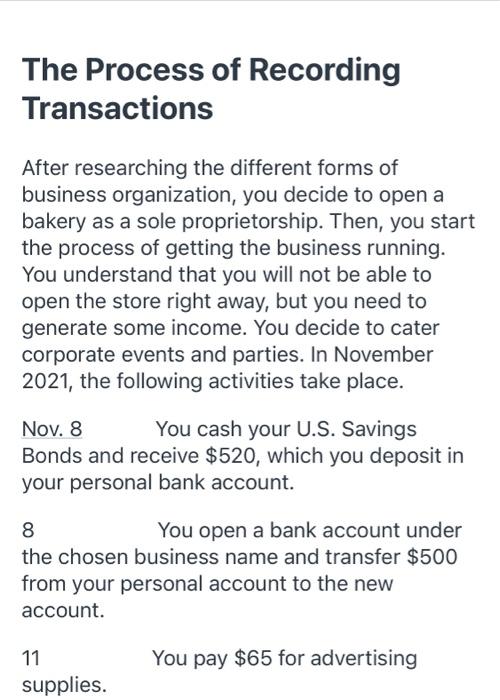 The Process Of Recording Transactions After Researching The Different Forms Of Business Organization You Decide To Open 2