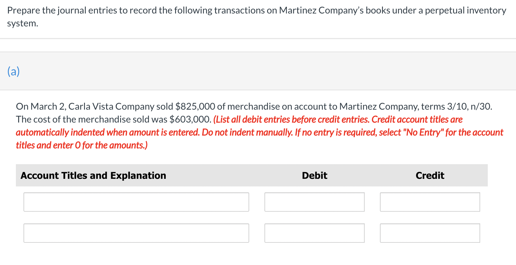 Prepare The Journal Entries To Record The Following Transactions On Martinez Company S Books Under A Perpetual Inventory 1