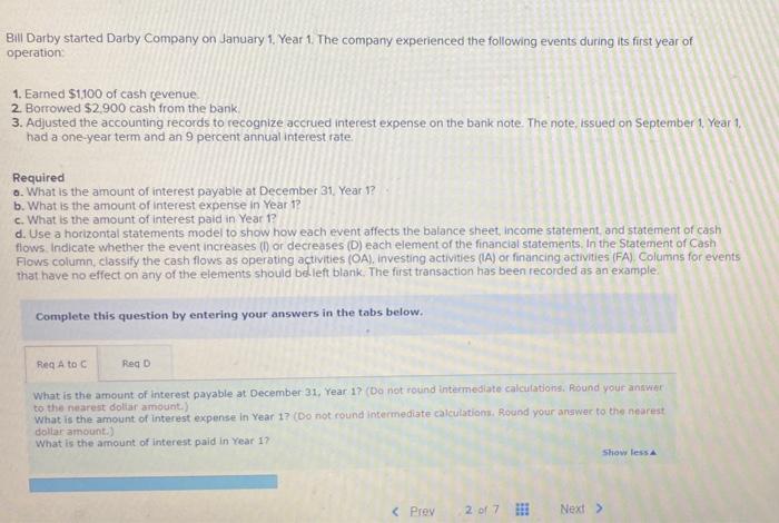 Bill Darby Started Darby Company On January 1 Year 1 The Company Experienced The Following Events During Its First Yea 1