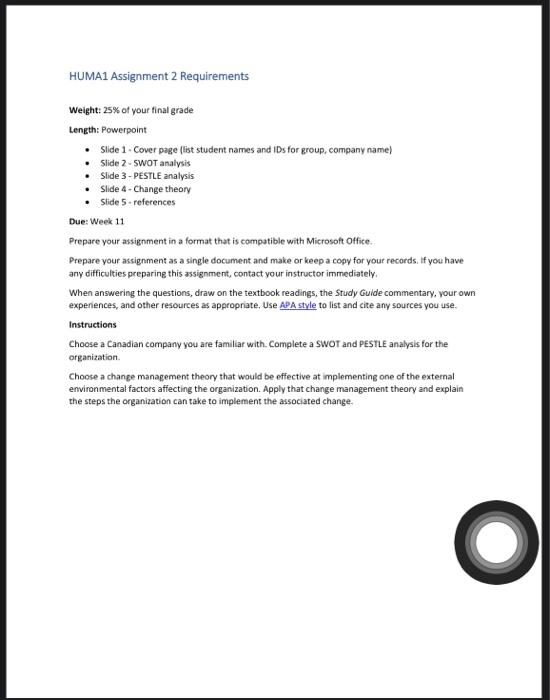 Huma1 Assignment 2 Requirements Weight 25 Of Your Final Grade Length Powerpoint Slide 1 Cover Page List Student N 1