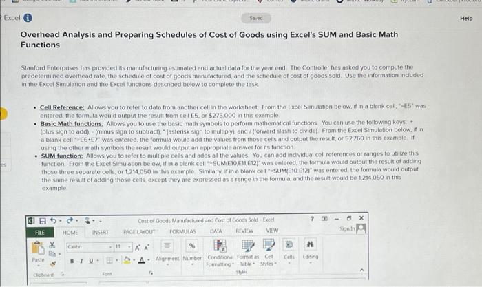 Excel I Overhead Analysis And Preparing Schedules Of Cost Of Goods Using Excel S Sum And Basic Math Functions Stanford E 1