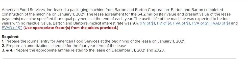 American Food Services Inc Leased A Packaging Machine From Barton And Barton Corporation Barton And Barton Completed 1