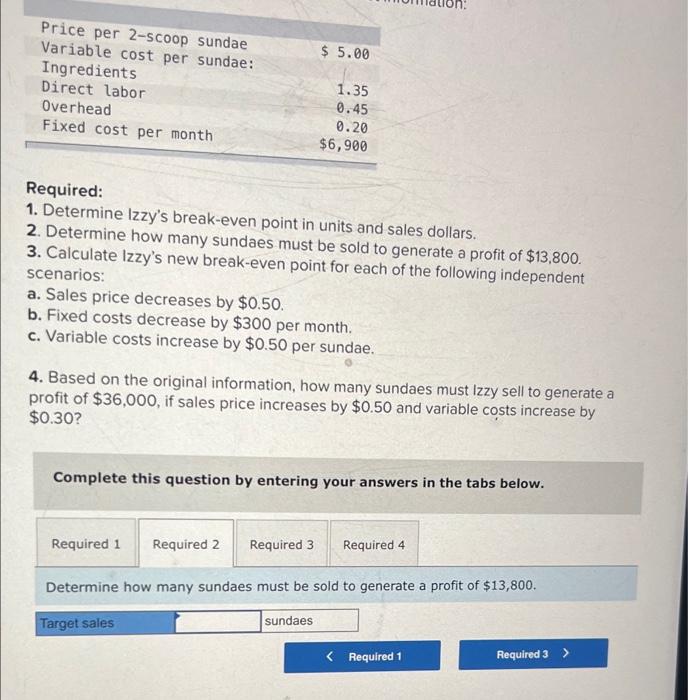 E6 7 Algo Determining Break Even Point And Analyzing Changes In Price And Cost Structure Lo 6 1 6 2 6 3 6 4 Izzy 2