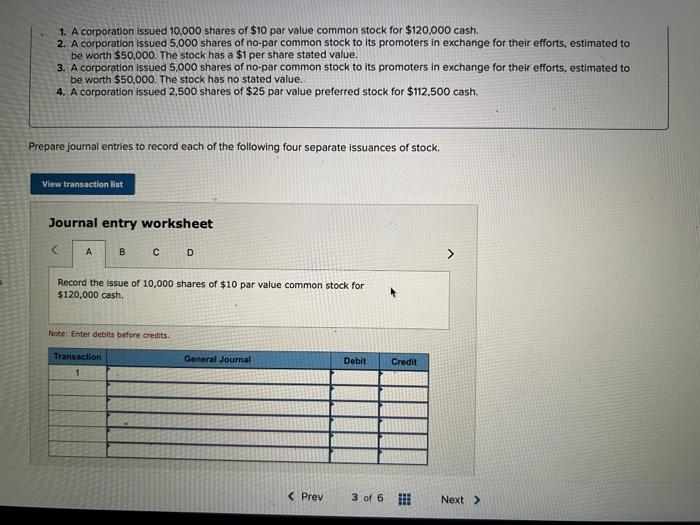1 A Corporation Issued 10 000 Shares Of 10 Par Value Common Stock For 120 000 Cash 2 A Corporation Issued 5 000 Sha 1