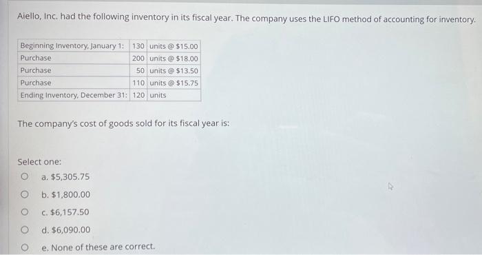 Question 22 Not Complete Marked Out A Company Reported Cost Of Goods Sold Of 826 800 For The Year During The Year Inv 2