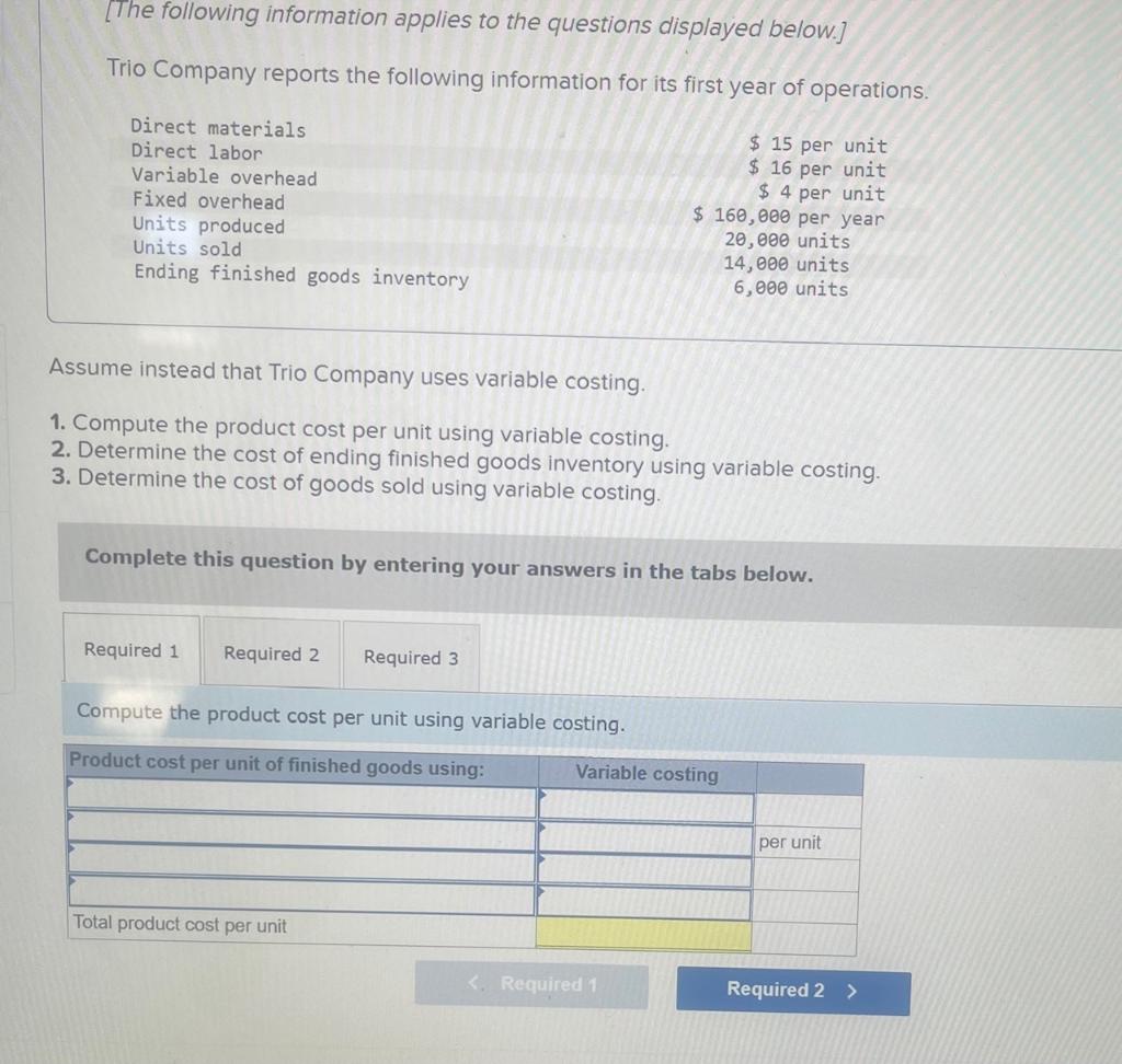 The Following Information Applies To The Questions Displayed Below Trio Company Reports The Following Information For 1
